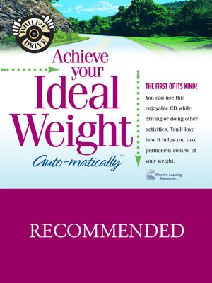 cover image of Achieve Your Ideal Weight...Auto-matically